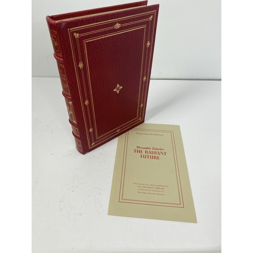The Radiant Future by Aleksandr Zinoviev‎ First Edition Franklin Library